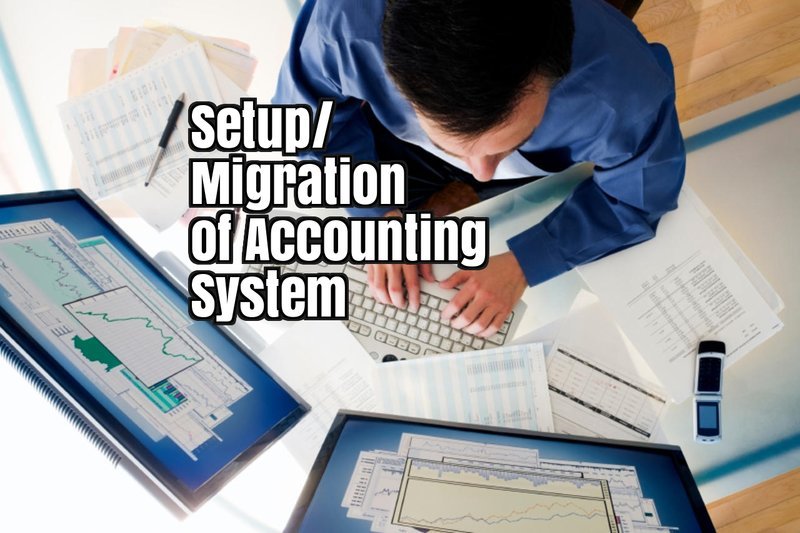 Accounting System Setup & Migration - Dubai Accounting Service